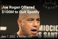 Joe Rogan Offered $100M to Quit Spotify