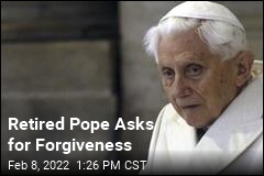 Benedict Seeks Forgiveness Over Handling of Abuse Cases