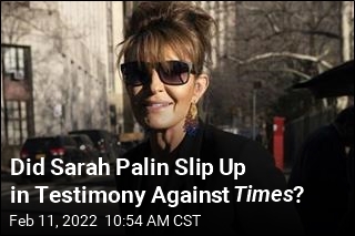 Did Sarah Palin Slip Up in Testimony Against Times ?