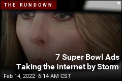 7 Super Bowl Ads People Are Talking About