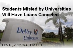 Students Misled by Universities Will Have Loans Canceled