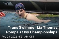 Trans Swimmer Lia Thomas Dominates Ivy Championships