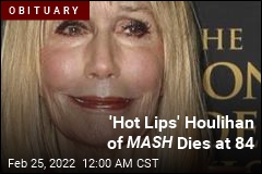 MASH &#39;s &#39;Hot Lips&#39; Houlihan Is Dead at 84