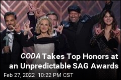 CODA Takes Top Honors at an Unpredictable SAG Awards