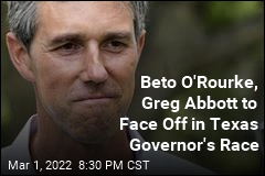 Beto O&#39;Rourke, Greg Abbott Win Texas Gubernatorial Primaries