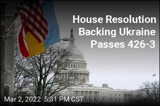 House Passes Measure &#39;Fervently&#39; in Support of Ukraine