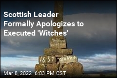 Scottish Leader Formally Apologizes to Executed &#39;Witches&#39;
