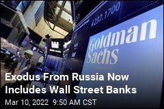 First Major Wall Street Bank Pulls Out of Russia