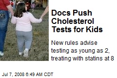 Docs Push Cholesterol Tests for Kids