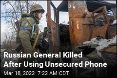 Russian General Killed After Using Unsecured Phone