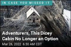 Adventurers, This Dicey Cabin No Longer an Option