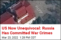 US Determines Russian Troops Have Committed War Crimes