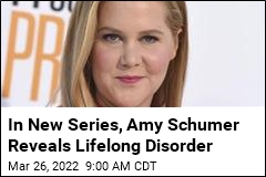 Amy Schumer Reveals &#39;Big Secret&#39; in New Hulu Series