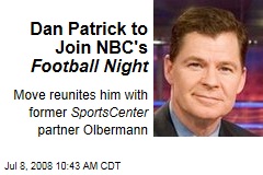 Dan Patrick to Join NBC's Football Night