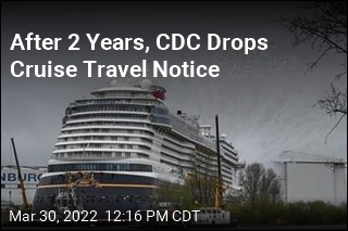 After 2 Years, CDC Drops Cruise Travel Notice