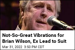Brian Wilson&#39;s Ex Sues for $6.7M Over Song Royalties