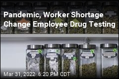 Pandemic, Worker Shortage Change Employee Drug Testing
