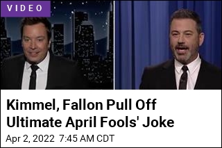 Kimmel, Fallon Pull Off Ultimate April Fools&#39; Joke