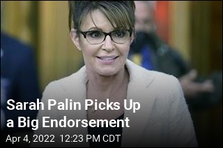 Sarah Palin Picks Up a Big Endorsement