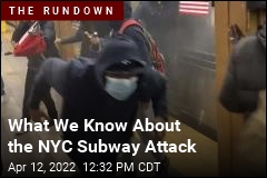 What We Know About the NYC Subway Attack
