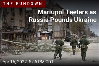 Russia Closes In on Mariupol