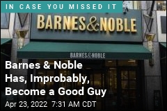 Why Barnes &amp; Noble Is Beloved Once More