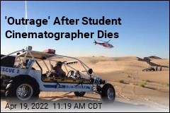&#39;Outrage&#39; After Student Cinematographer Dies