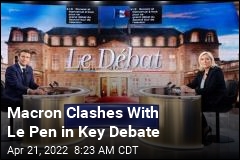 Macron Clashes With Le Pen in Key Debate