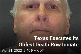 Texas Executes Its Oldest Death Row Inmate