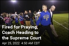 Coach Who Was Fired for Praying Going Before the Supreme Court