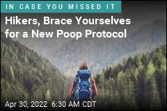 Hikers, Brace Yourselves for a New Poop Protocol