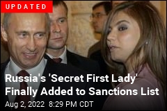 Russia&#39;s &#39;Secret First Lady&#39; Still Avoiding Sanctions