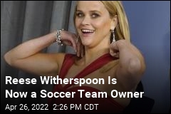 Reese Witherspoon Brings &#39;Cache&#39; to Soccer Team