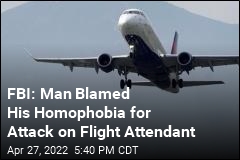 FBI: Man Blamed His Homophobia for Attack on Flight Attendant