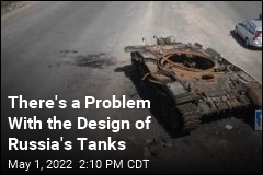 There&#39;s a Problem With the Design of Russia&#39;s Tanks
