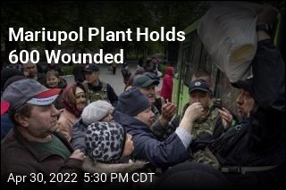 Mariupol Plant Holds 600 Wounded