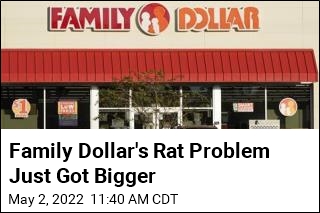 Family Dollar&#39;s Rat Problem Just Got Bigger