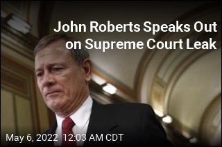 John Roberts Speaks Out on Supreme Court Leak