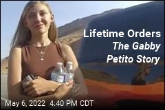 Lifetime Orders The Gabby Petito Story