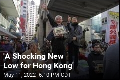 &#39;A Shocking New Low for Hong Kong&#39;