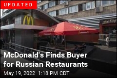 McDonald&#39;s: Our Restaurants in Russia &#39;No Longer Tenable&#39;