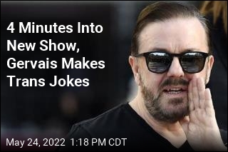 4 Minutes Into New Show, Gervais Makes Trans Jokes