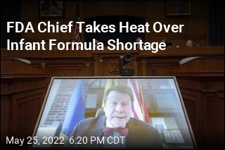 FDA Chief Takes Heat Over Infant Formula Shortage