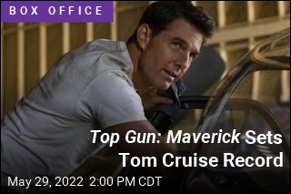 Cruise Posts Personal Best With Top Gun: Maverick