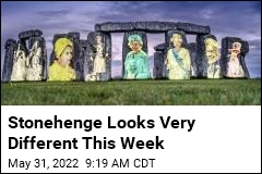 Yes, You&#39;re Seeing the Queen Plastered All Over Stonehenge