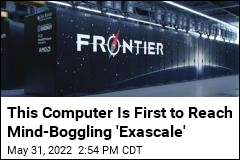 This Computer Is First to Reach Mind-Boggling &#39;Exascale&#39;