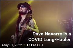 Dave Navarro Is a COVID Long-Hauler
