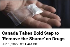 Canada&#39;s Drug Law Trial Picks &#39;Health Care Over Handcuffs&#39;