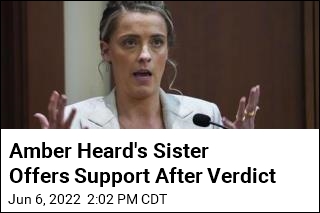 Amber Heard&#39;s Sister: I Was &#39;So Honored&#39; to Testify