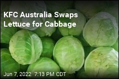 KFC Australia Swaps Lettuce for Cabbage